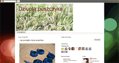 Desktop Screenshot of dziuplapuszczyka.blogspot.com