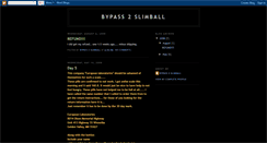 Desktop Screenshot of bypass2slimball.blogspot.com