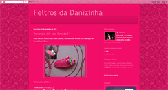 Desktop Screenshot of feltrosdadanizinha.blogspot.com