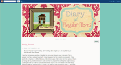 Desktop Screenshot of diaryofregularmoms.blogspot.com