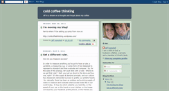 Desktop Screenshot of coldcoffeethinking.blogspot.com