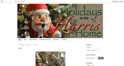 Desktop Screenshot of holidays-at-the-harris-home.blogspot.com