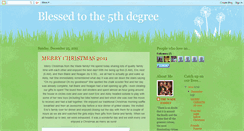 Desktop Screenshot of blessedtothe5thdegree.blogspot.com