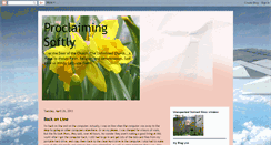 Desktop Screenshot of proclaimingsoftly.blogspot.com
