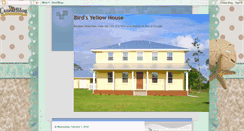 Desktop Screenshot of birdsyellowhouse.blogspot.com
