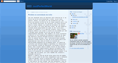 Desktop Screenshot of justperfectworld.blogspot.com