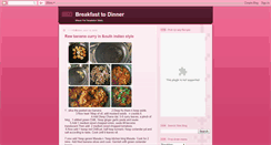 Desktop Screenshot of breakfasttodinner.blogspot.com