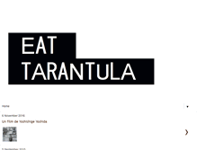 Tablet Screenshot of eattarantula.blogspot.com