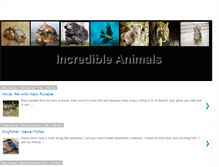 Tablet Screenshot of incredibleanimals1.blogspot.com
