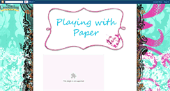 Desktop Screenshot of msplayingwithpaper.blogspot.com