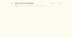 Desktop Screenshot of mycastleinspain.blogspot.com