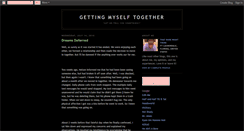 Desktop Screenshot of gettingmyselftogether.blogspot.com