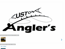 Tablet Screenshot of customanglers.blogspot.com