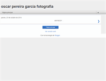 Tablet Screenshot of oscarpereiragarciafotografia.blogspot.com