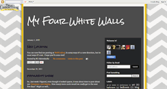 Desktop Screenshot of myfourwhitewalls.blogspot.com