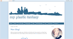 Desktop Screenshot of my-plastic-fantasy.blogspot.com