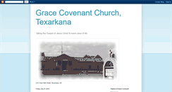 Desktop Screenshot of gracecovenantchurchtexarkana.blogspot.com