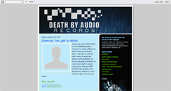 Desktop Screenshot of deathbyaudiorecords.blogspot.com