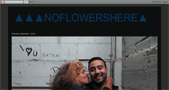 Desktop Screenshot of noflowershere.blogspot.com