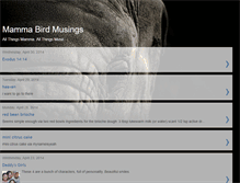 Tablet Screenshot of mammabirdmusings.blogspot.com