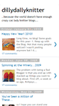 Mobile Screenshot of dillydallyknitter.blogspot.com