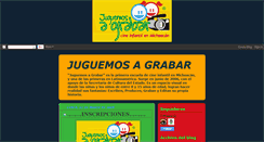 Desktop Screenshot of juguemos-a-grabar.blogspot.com