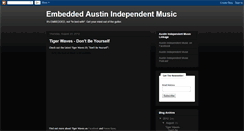Desktop Screenshot of embeddedaustinindependentmusic.blogspot.com