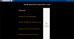 Desktop Screenshot of mixtape-masters.blogspot.com