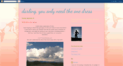 Desktop Screenshot of darlingyouonlyneedtheonedress.blogspot.com