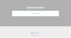 Desktop Screenshot of plasticalcantara.blogspot.com