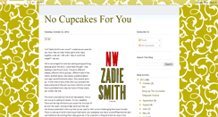 Desktop Screenshot of nocupcakesforyou.blogspot.com