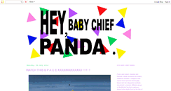 Desktop Screenshot of heybabychiefpanda.blogspot.com