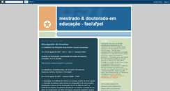 Desktop Screenshot of mestradodoutoradoemeducao-faeufpel.blogspot.com