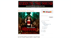 Desktop Screenshot of executethesound.blogspot.com