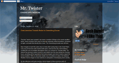 Desktop Screenshot of followmrtwister.blogspot.com