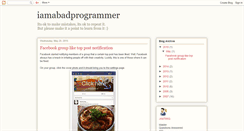 Desktop Screenshot of iamabadprogrammer.blogspot.com