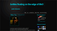 Desktop Screenshot of bottlesfloatingontheedgeoflife.blogspot.com