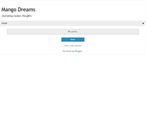Tablet Screenshot of mangodreams.blogspot.com