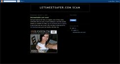 Desktop Screenshot of letsmeetsaferscam.blogspot.com