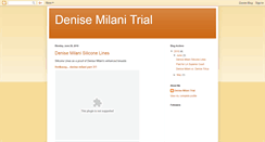 Desktop Screenshot of denisemilanitrial.blogspot.com
