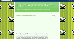 Desktop Screenshot of huggiescouponsprintable2011.blogspot.com