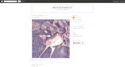 Desktop Screenshot of monkeyabout.blogspot.com