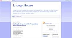 Desktop Screenshot of liturgyhouse.blogspot.com