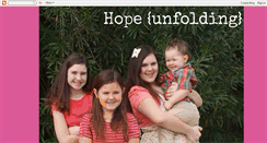 Desktop Screenshot of hopeunfolding.blogspot.com