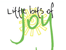 Tablet Screenshot of littlebitsofjoy2010.blogspot.com