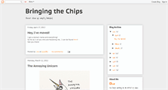 Desktop Screenshot of bringingthechips.blogspot.com