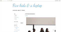 Desktop Screenshot of fivekidsandalaptop.blogspot.com