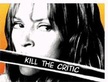 Tablet Screenshot of killthecritic.blogspot.com