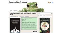 Desktop Screenshot of bewareofthefroggies.blogspot.com
