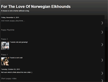 Tablet Screenshot of loveofnorwegianelkhounds.blogspot.com